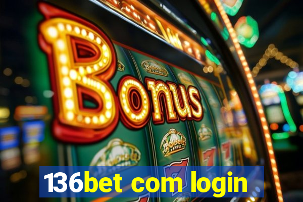 136bet com login